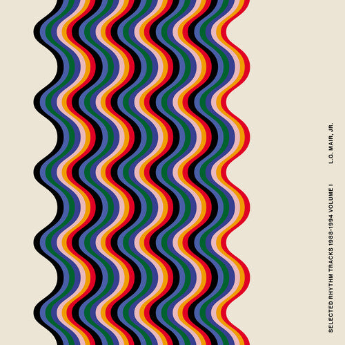 L.G. Jr. Mair - Selected Rhythm Tracks 1988-1994 Volume I (Vinyl LP) - Pale Blue Dot Records