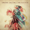 Shane Smith & the Saints - Geronim - Gold (Vinyl LP)