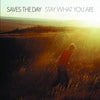 Saves the Day - Stay What You Are - 10-Inch Vinyl (Vinyl LP) - Pale Blue Dot Records
