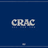 Crac - All for You (Indie Exclusive Vinyl)