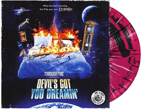 Through Fire - Devil's Got You Dreamin' (Indie Exclusive Vinyl) - Pale Blue Dot Records