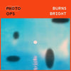 Photo Ops - Burns Bright (Indie Exclusive Vinyl) - Pale Blue Dot Records