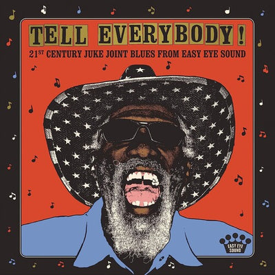 Various Artists - Tell Everybody! (21st Century Juke Joint Blues From Easy Eye Sound) (Vinyl LP)