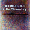 The Bluebells - In The 21st Century (Indie Exclusive Vinyl) - Pale Blue Dot Records