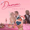 Chayla Hope - Damn Feelings (Indie Exclusive Vinyl) - Pale Blue Dot Records