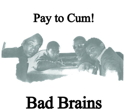 Bad Brains - Pay to Cum - Coke Bottle (Vinyl LP) - Pale Blue Dot Records