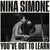 Nina Simone - You've Got To Learn (Vinyl LP)