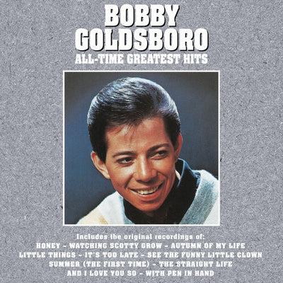 Bobby Goldsboro - All-Time Greatest Hits (Vinyl LP) - Pale Blue Dot Records