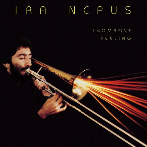 Ira Nepus - Trombone Feeling (Vinyl LP) - Pale Blue Dot Records