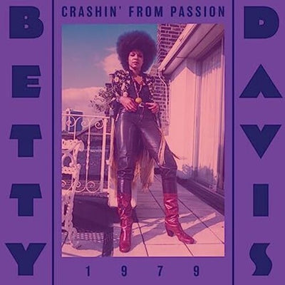 Betty Davis - Crashin' From Passion (Vinyl LP) - Pale Blue Dot Records