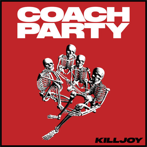 Coach Party - Killjoy (Vinyl LP) - Pale Blue Dot Records