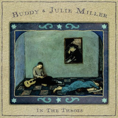Buddy Julie Miller - In The Throes (Vinyl LP) - Pale Blue Dot Records