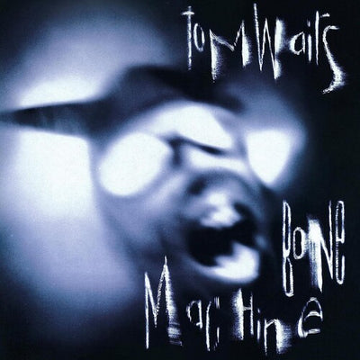 Tom Waits - Bone Machine (Vinyl LP) - Pale Blue Dot Records