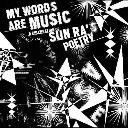Various Artists - My Words Are Music: A Celebration Of Sun Ra's Poetry (Vinyl LP) - Pale Blue Dot Records