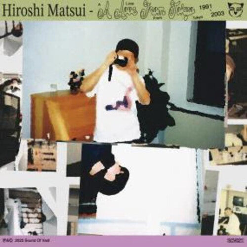 Hiroshi Matsui - Love From Tokyo 1991 - 2003 (Vinyl LP) - Pale Blue Dot Records