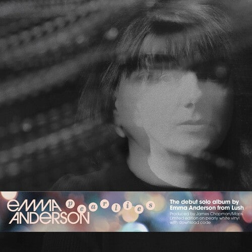 Emma Anderson - Pearlies (Vinyl LP) - Pale Blue Dot Records