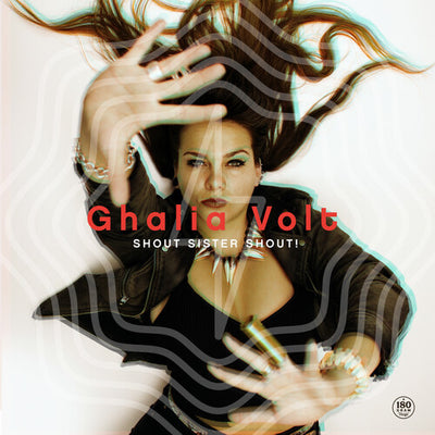 Ghalia Volt - Shout Sister Shout (Vinyl LP)