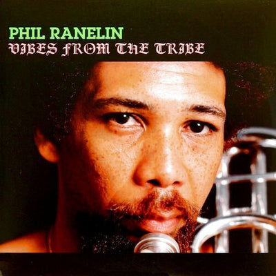 Phil Ranelin - Vibes From The Tribe (Vinyl LP)