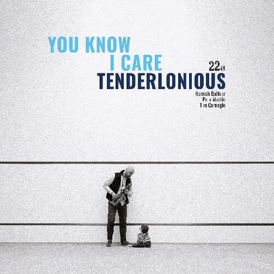 Tenderlonious - You Know I Care (Vinyl LP) - Pale Blue Dot Records