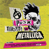 Various Artists - A Punk Tribute To Metallica (Various Artists) (Vinyl LP) - Pale Blue Dot Records