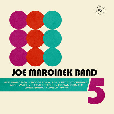 Joe Marcinek Band - 5 (Vinyl LP) - Pale Blue Dot Records