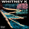 Whitney K - Vivi! (Vinyl LP) - Pale Blue Dot Records
