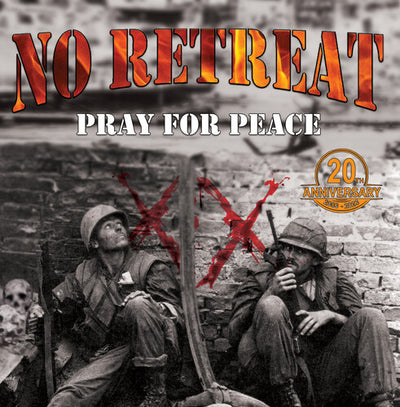 No Retreat - Pray For Peace (Vinyl LP) - Pale Blue Dot Records