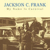 Jackson C. Frank - My Name Is Carnival (Vinyl LP) - Pale Blue Dot Records
