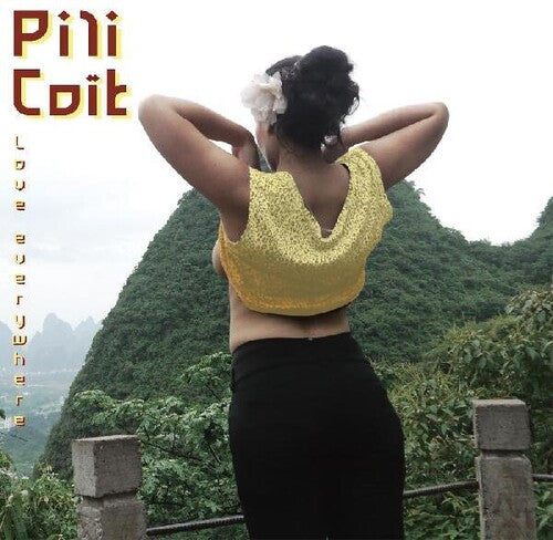 Pili Coit - Love Everywhere (Vinyl LP) - Pale Blue Dot Records