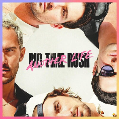 Big Time Rush - Another Life (Vinyl LP) - Pale Blue Dot Records