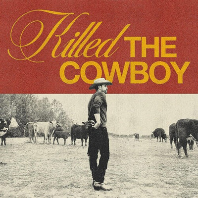 Dustin Lynch - Killed The Cowboy (Vinyl LP)