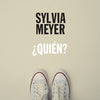 Sylvia Meyer - Quien? (Vinyl LP) - Pale Blue Dot Records