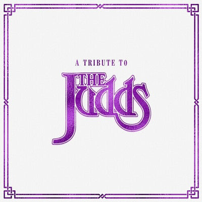 Various Artists - A Tribute To The Judds (Various Artists) (Vinyl LP)