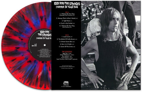 Iggy & the Stooges - I Wanna Be Your Dog (Red/blue/black Splatter Colored Vinyl)
