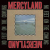 Mercyland - No Feet On The Cowling (Vinyl LP) - Pale Blue Dot Records