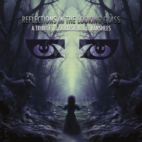Various Artists - Reflections In The Looking Glass - Tribute To Siouxsie & The Banshees (Vinyl LP) - Pale Blue Dot Records