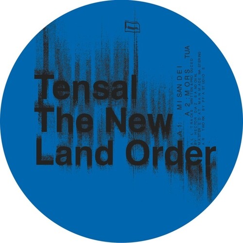 Tensal - The New Land Order (Vinyl LP) - Pale Blue Dot Records