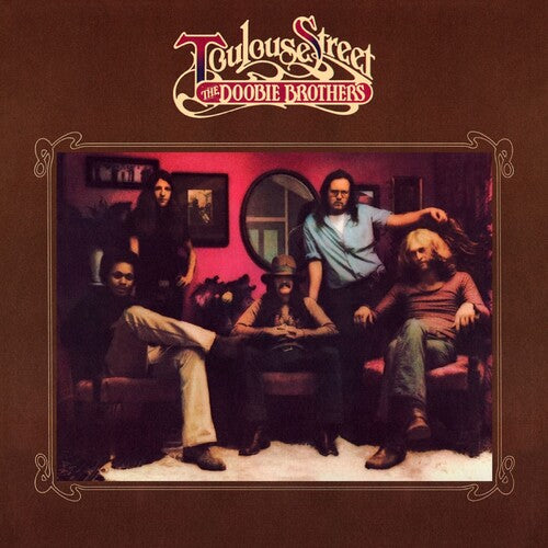 The Doobie Brothers - Toulouse Street (Vinyl LP) - Pale Blue Dot Records