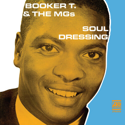 Booker T. & the MG's - Soul Dressing (Vinyl LP) - Pale Blue Dot Records