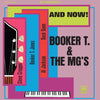 Booker T. & the MG's - And Now! (Vinyl LP)