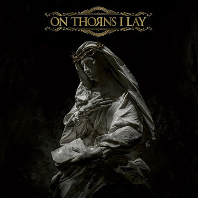On Thorns I Lay - On Thorns I Lay (Vinyl LP) - Pale Blue Dot Records