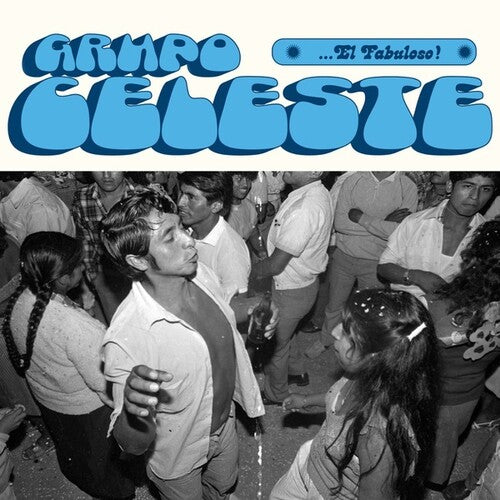 Grupo Celeste - El Fabuloso! (Vinyl LP) - Pale Blue Dot Records