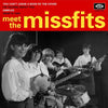 Missfits - Meet The Missfits (Vinyl LP)