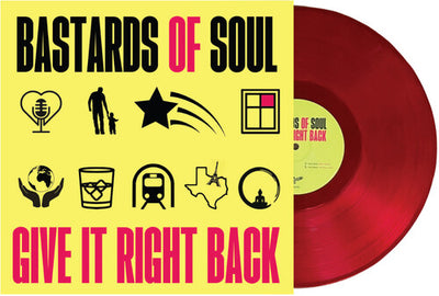 Bastards of Soul - Give It Right Back (Indie Exclusive Vinyl) - Pale Blue Dot Records