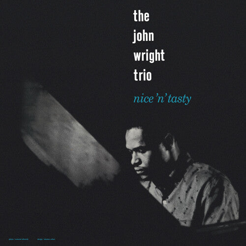 John Trio Wright - Nice 'N' Tasty (Vinyl LP) - Pale Blue Dot Records