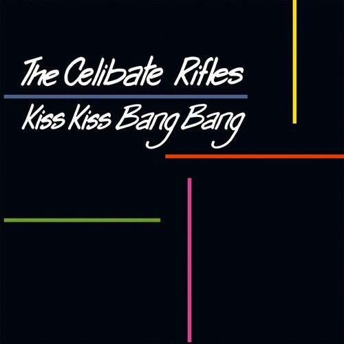 The Celibate Rifles - Kiss Kiss Bang Bang (Vinyl LP) - Pale Blue Dot Records