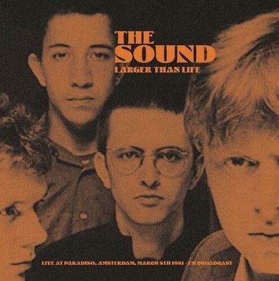 The Sound - Larger Than Life: Live At Paradiso, Amsterdam, March 8th 1981 - FM Broadcast (Vinyl LP)