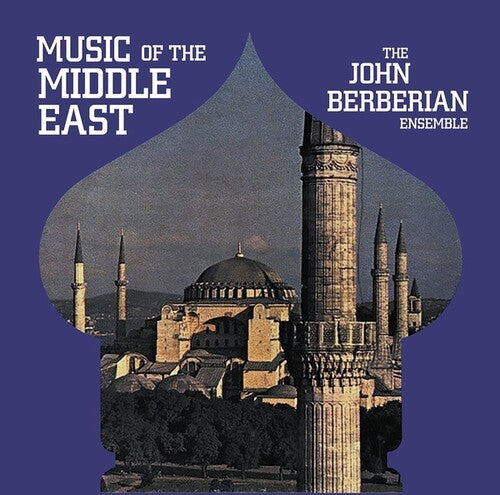 John Berberian - Music Of The Middle East (Vinyl LP) - Pale Blue Dot Records