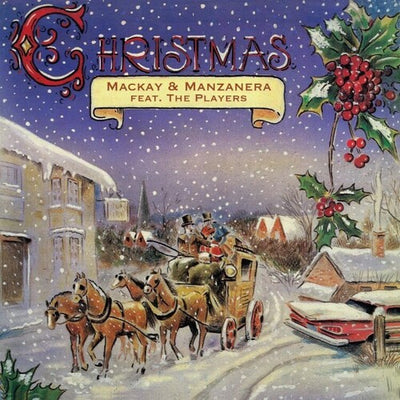 Mackay & Manzanera - Christmas -Mackay & Manzanera Feat. The Players (Vinyl LP) - Pale Blue Dot Records
