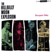 The Hillbilly Moon Explosion - Bourgeois Baby (Vinyl LP) - Pale Blue Dot Records